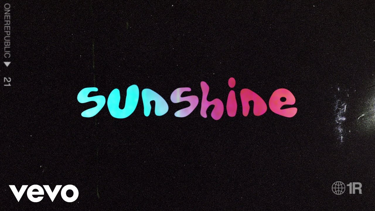 Sunshine Rep 歌詞翻譯 | OneRepublic - Sunshine - Melice Her World